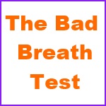Bad Breath Test